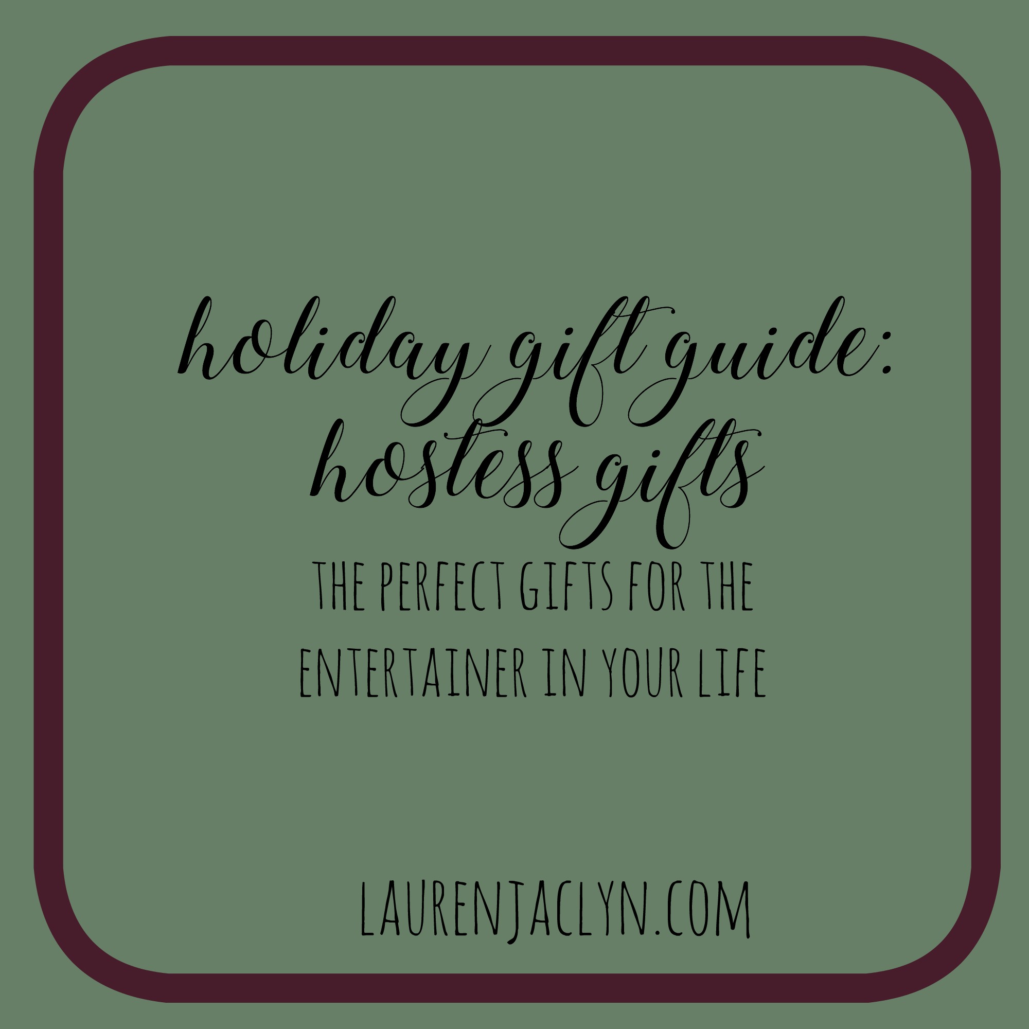 Holiday Gift Guide: Hostess Gifts