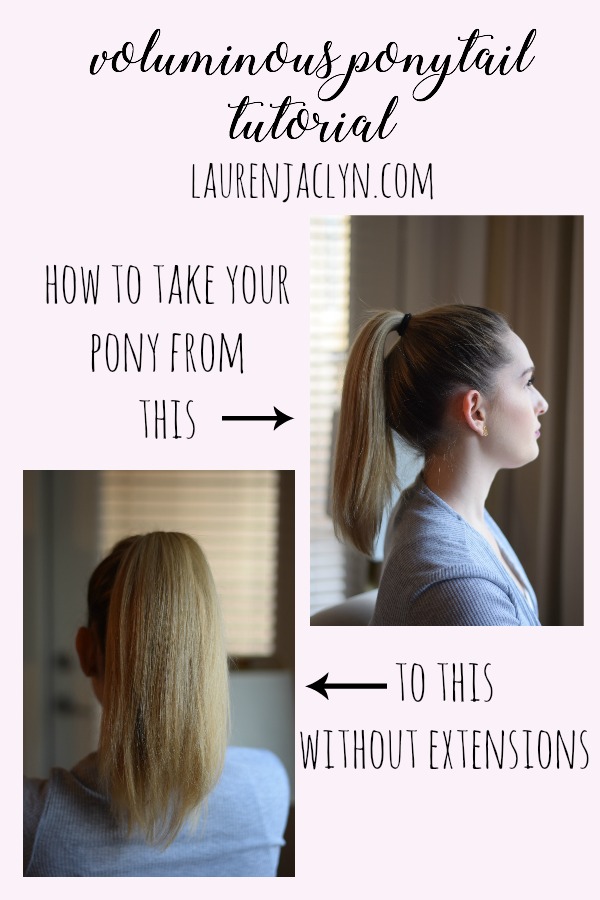 Voluminous Ponytail Tutorial - LaurenJaclyn.com