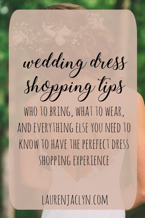 Wedding Dress Shpping Tips - LaurenJaclyn.com