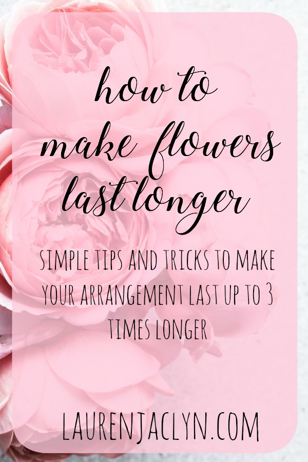 How to Make Flowers Last